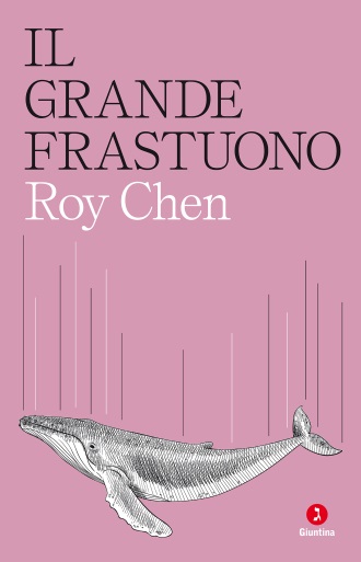Copertina Il grande frastuono di Roy Chen, Giuntina