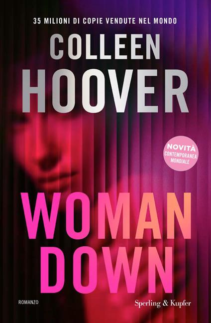 Novità libri gennaio 2026. Copertina del libro di Colleen Hoover, Woman Down