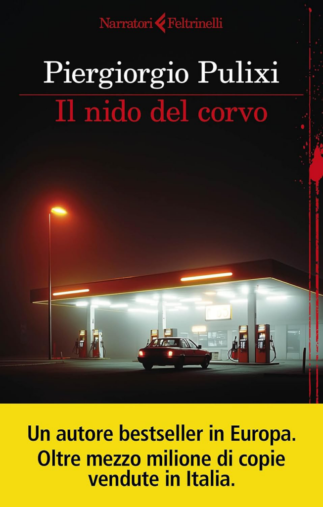 Novità libri gennaio 2026. Copertina del libro di Piergiorgio Pulixi, Il nido del corvo, Feltrinelli