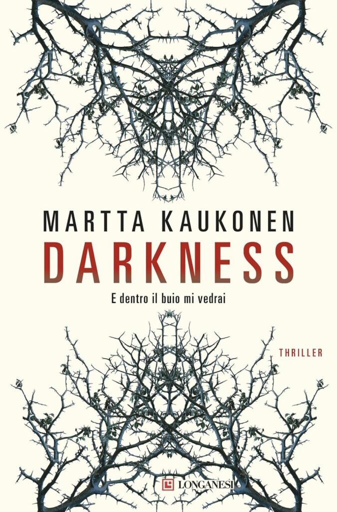 opertina del libro Darkness. E dentro il buio mi vedrai – Martta Kaukonen