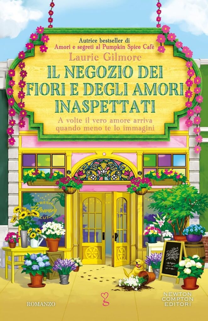 Novità libri maggio 2026.
Copertina di Il negozio dei fiori e degli amori inaspettati di Laurie Gilmore
