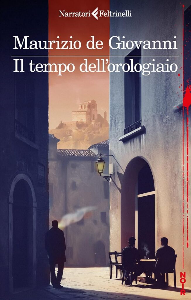 Novità libri maggio 2026.
Copertina di Il tempo dell'orologiaio di Maurizio De Giovanni