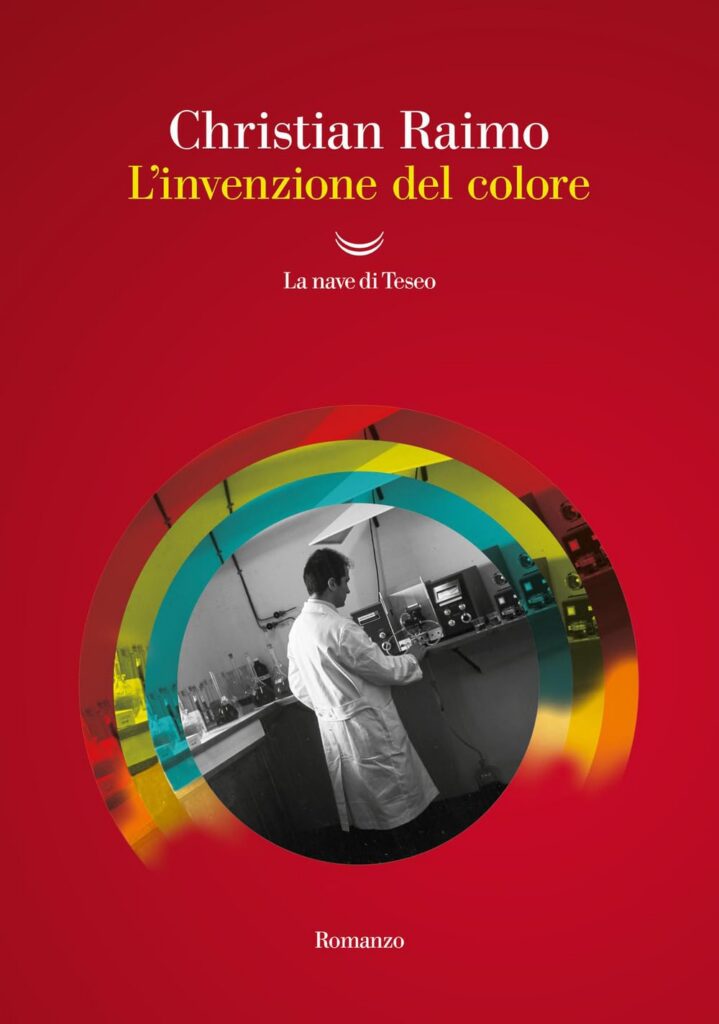 Premio Strega 2026: la dozzina. L'invenzione del colore, di Christian Raimo, La Nave di Teseo