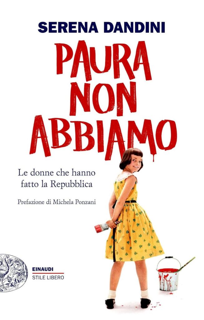 Novità libri maggio 2026.
Copertina di Paura non abbiamo di Serena Dandini
