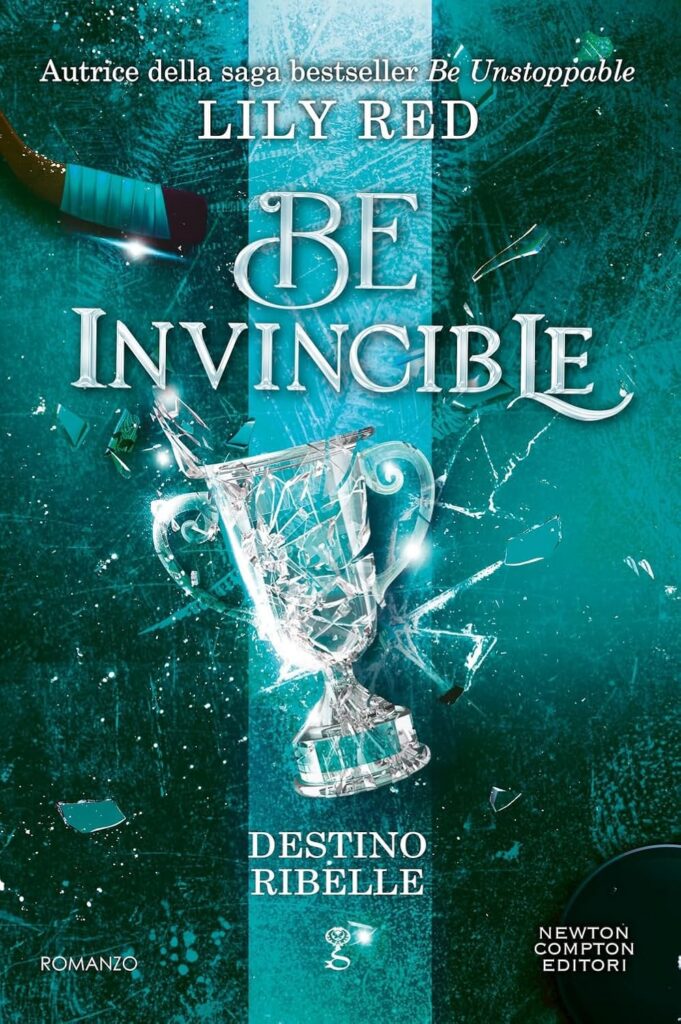 Libri in uscita a giugno 2026: copertina del libro Be invincible di Lily Red