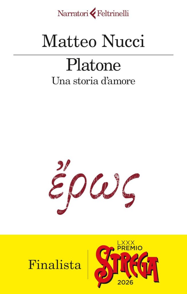 Libri da leggere in estate: Platone. Una storia d'amore – Matteo Nucci (Feltrinelli)